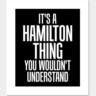 A Hamilton Thing, You Wouldn't Understand Posters and Art